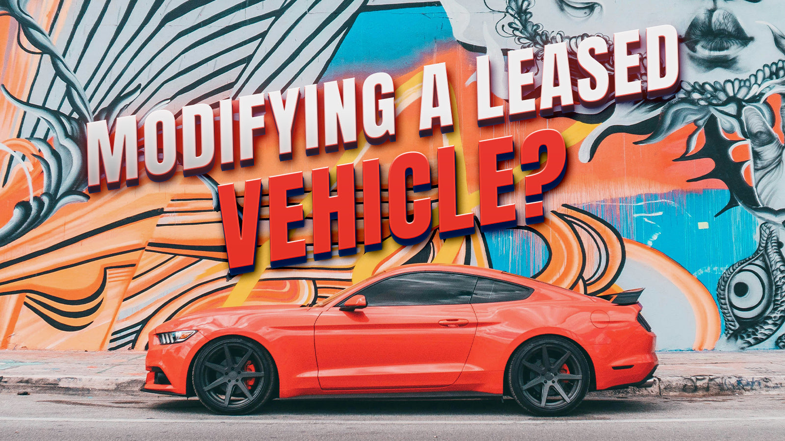 Can You Modify A Leased Vehicle